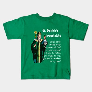 St. Patrick's breastplate prayer and Image for green and dark backgrounds Kids T-Shirt